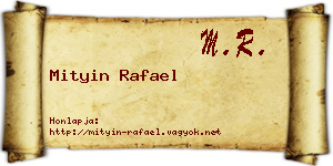 Mityin Rafael névjegykártya